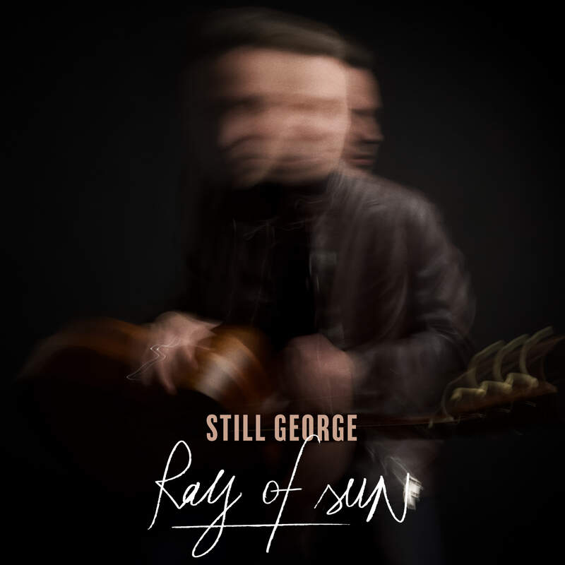 Ray of Sun - Still George